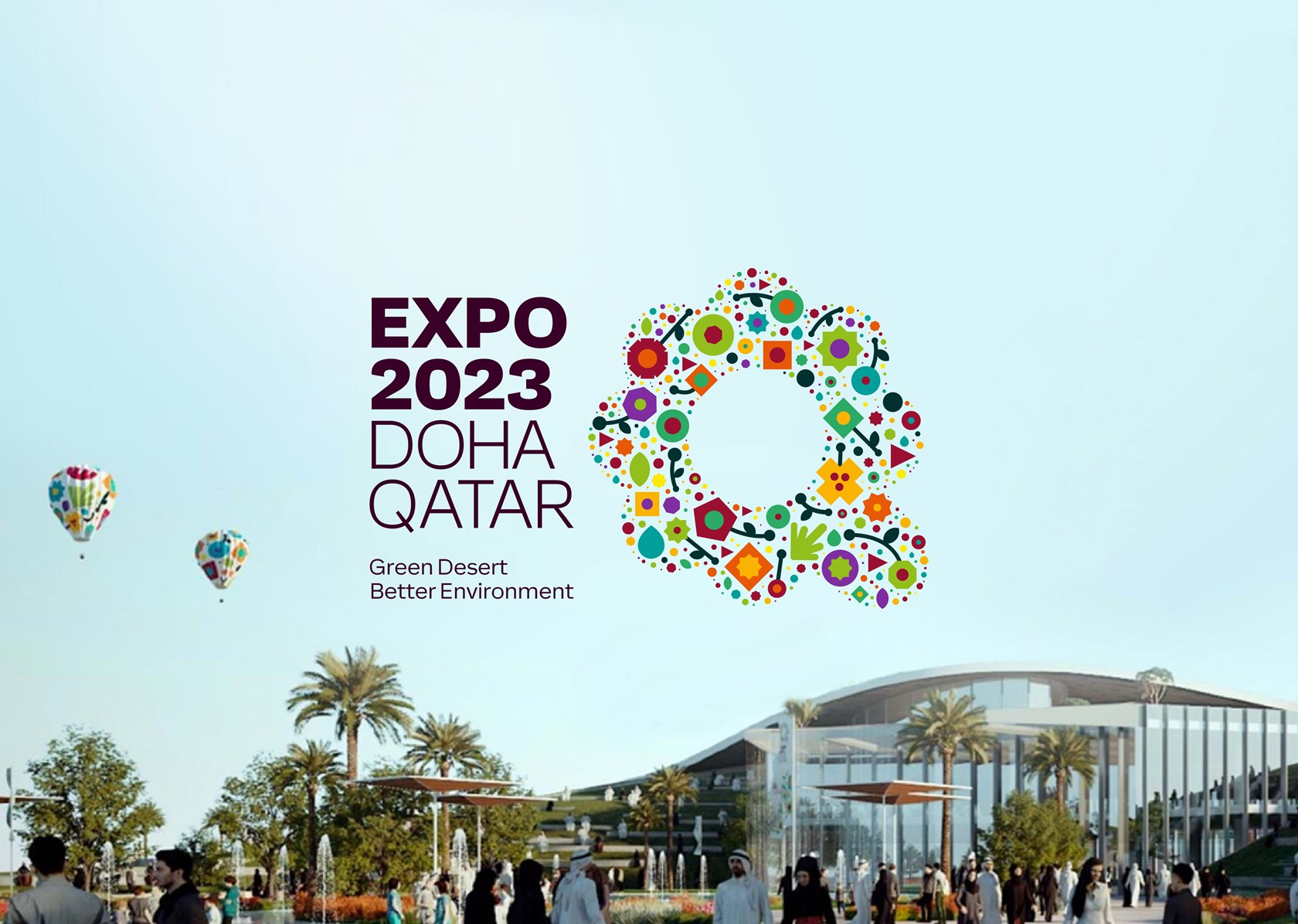 Expo 2023 Doha A Confluence of Cultures, Sustainability, and
